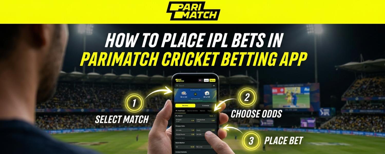 How to Place IPL Bets on Parimatch